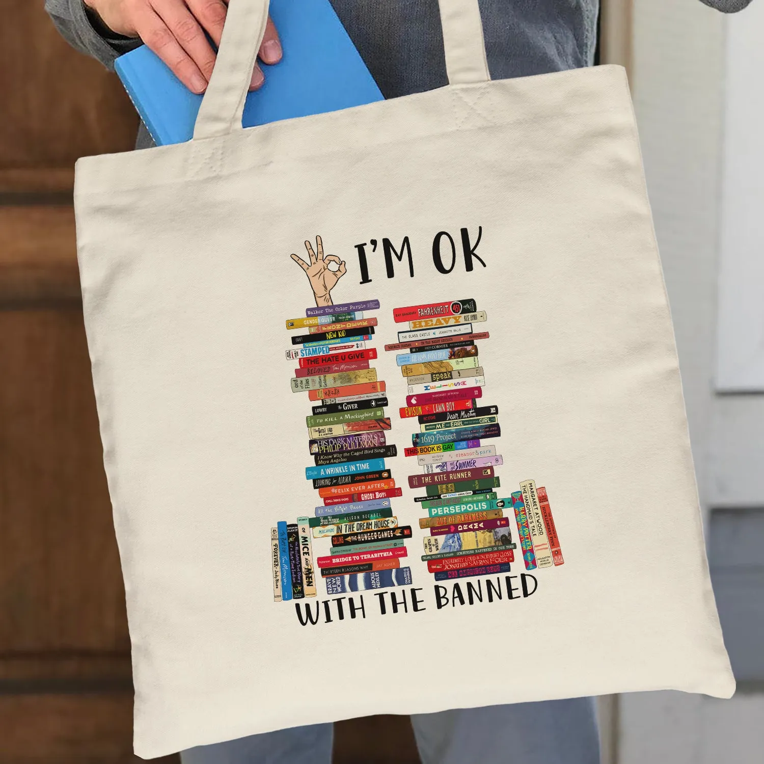 I'm OK With The Banned Book Lovers Gift TBW75